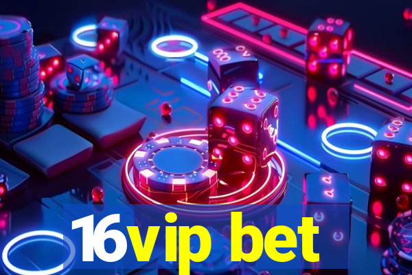 16vip bet